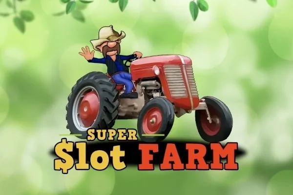 Super Slot Farm